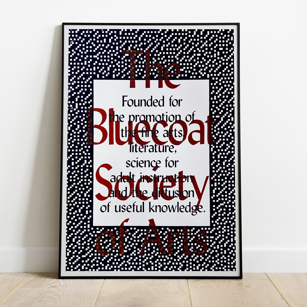 The Bluecoat Society of Arts - Screen-printed Poster