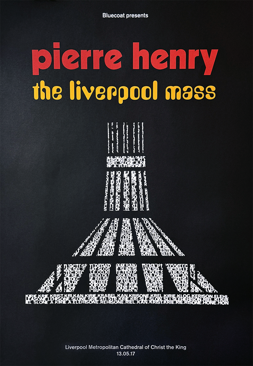 Pierre Henry, The Liverpool Mass - Concert Poster