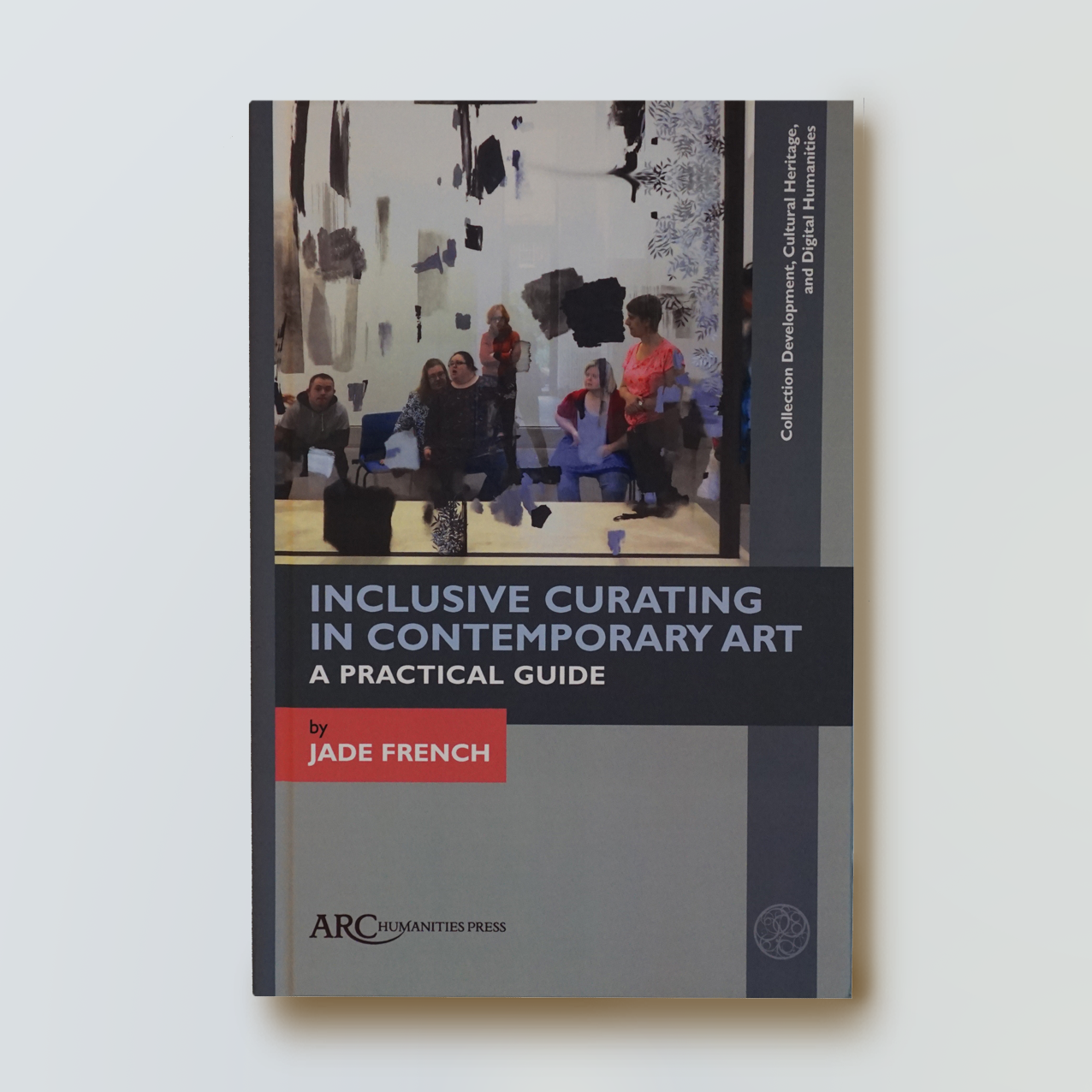 Inclusive Curating in Contemporary Art, Jade French - Publication