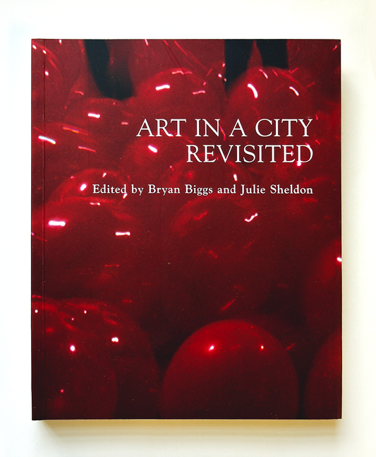 Art in a City Revisited - Exhibition Catalogue